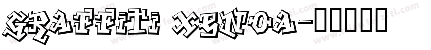graffiti xenoa字体转换